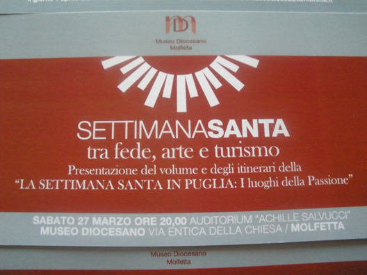 &ldquo;La Settimana Santa in Puglia&rdquo; presentata nel Museo Diocesano di Molfetta